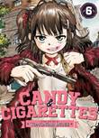 Candy & Cigarettes 6 Volume 6