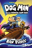 Dog Man (NL) 11 Alle honds aan dek