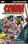 Marvel Epic Collection / Conan the Barbarian 4 Queen of the Black Coast
