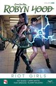 Grimm Fairy Tales Presents: Robyn Hood 1 Riot Girls