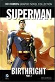 DC Graphic Novel Collection 41 / Superman 2 Birthright