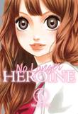 No Longer Heroine 6 Volume 6
