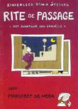 Margreet de Heer - Collectie Rite de Passage - Het avontuur van Daniëlle