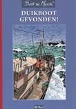 Bob de Moor - BD Must Duikboot gevonden! + De molenaar van de Grande Françoise