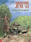 Normandië, juni '44 8 Strijd tussen de Heggen