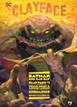 Batman (DDB) / Batman - One Bad Day (DDB) 7 One Bad Day: Clayface