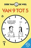 Van 9 tot 5 - Kring Uitgaven, de 1 Deel 1