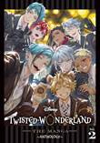 Disney Twisted-Wonderland - Manga, the 2 Anthology, Vol. 2