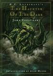H.P. Lovecraft The Haunter of the Dark