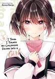 I Think I Turned My Childhood Friend Into a Girl 7 Volume 7
