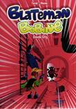 Blateman & Bobine 2 Gouda City