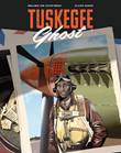 Tuskegee Ghost Tuskegee Ghost 1+2 compleet