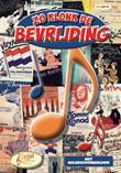 Zo klonk de Bevrijding Zo klonk de Bevrijding