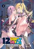 12 Dirty Deeds to Unite the Princess and Her Heroine 2 Volume 2