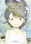 Mermaid Scales and the Town of Sand Mermaid Scales and the Town of Sand