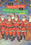Glen Baxter The Baxter Book of Festive Failures