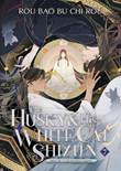 Husky & His White Cat Shizun, the - Erha He Ta De Bai Mao Shizun 7 Novel 7
