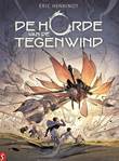 Horde van de Tegenwind, de 2 Het broze eskader
