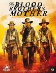 Blood Bothers Mother, the The Blood Brothers Mother