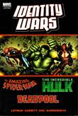 Deadpool/Amazing Spider-Man/Hulk Identity Wars