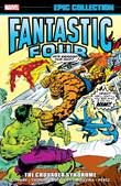 Marvel Epic Collection / Fantastic Four 9 The Crusader Syndrome