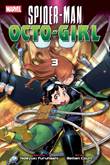 Spider-Man - Octo-Girl 3 Octo-Girl - Volume 3