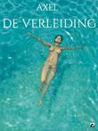 AXEL De verleiding