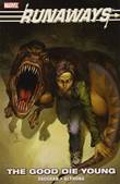 Runaways 3 The Good Die Young