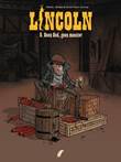 Lincoln 9 Geen God, geen meester