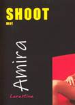 Shoot 3 Amira