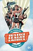 Justice League of America, the - The Silver Age 2 Volume Two