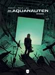 Aquanauten, de Integraal