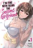 I'm fine with being the Second Girlfriend 1 Volume 1