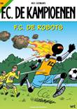 F.C. De Kampioenen 144 F.C. de Robots