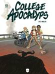 College Apocalyps 1 Het ongeluk