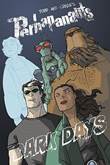 Perhapanauts, the 0 Dark Days