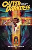 Outer Darkness 1 Each Other's Throats