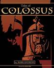 Tales of Colossus Tales of Colossus