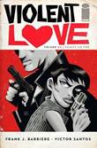 Violent Love 2 Hearts on Fire