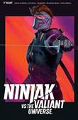 Ninjak Vs. the Valiant Universe Ninjak Vs. the Valiant Universe