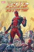 Deadpool - Killogy Deadpool Kills the Marvel Universe One Last Time