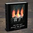Fire That Drank The Shadow, The The Fire That Drank The Shadow