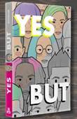 Yes But 1 Yes But Vol. 1