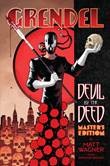 Grendel Devil by the Deed - Master Edition