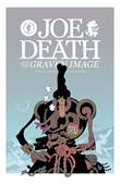 Joe Death and the Graven Image Joe Death and the Graven Image