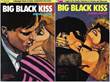 Big Black Kiss 1-3 Complete series