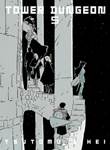 Tower Dungeon 5 Volume 5