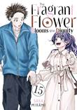 Fragrant Flower Blooms with Dignity, the 15 Volume 15