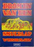 Dromen van een Smulpaap 1 Dromen van een smulpaap