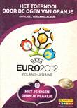  Euro 2012 - Het toernooi door de ogen van oranje